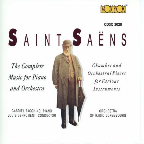 Gabriel Tacchino, Louis de Froment & Luxembourg Radio Orchestra - Saint-Saëns: Complete Music for Piano & Orchestra (1993)