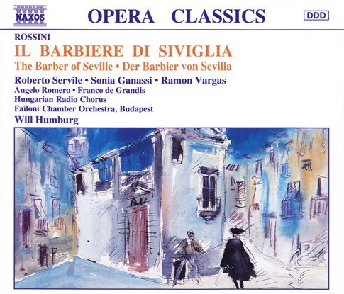 Will Humburg, Roberto Servile, Sonia Ganassi, Ramon Vargas - Rossini: Il Barbiere di Siviglia (1993)