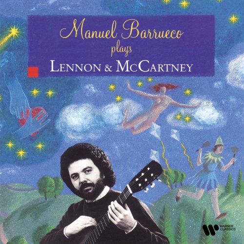 Manuel Barrueco - Manuel Barrueco plays Lennon & McCartney (1994)
