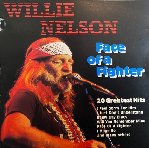 Willie Nelson - Face Of A Fighter (1995)