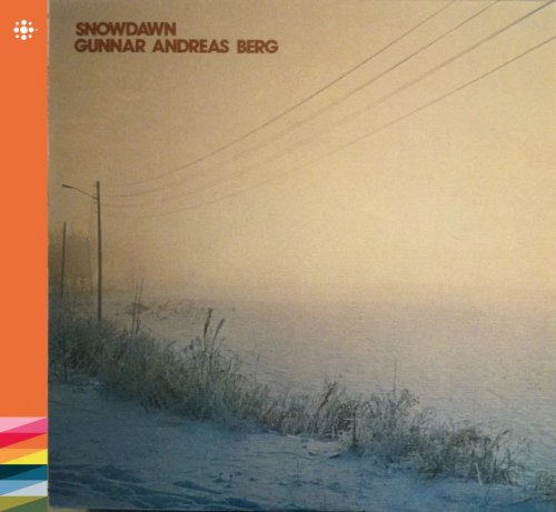 Gunnar Andreas Berg - Snowdawn (2022)