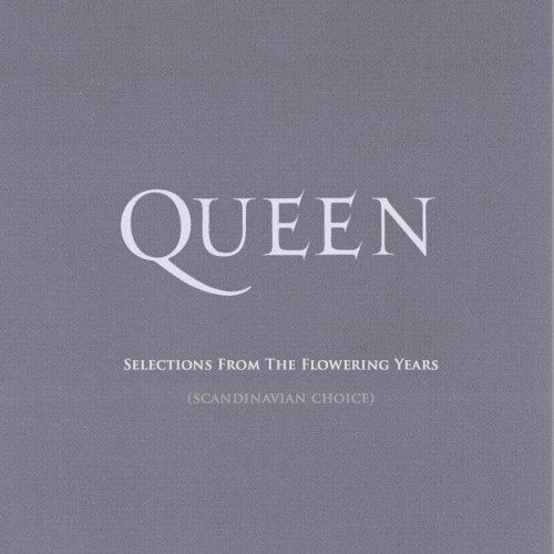 Queen - Selections From The Flowering Years (2012) CD-Rip