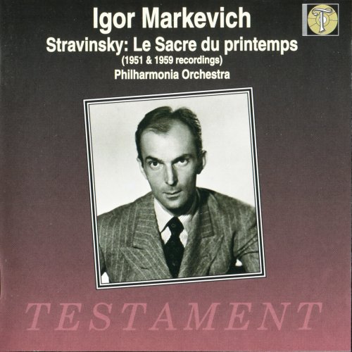 Philharmonia Orchestra, Igor Markevitch - Stravinsky: Le Sacre du printemps (1997)