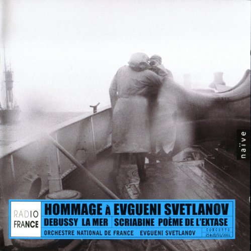 Orchestre National de France, Svetlanov - Debussy, Scriabine: Hommage à Evgueni Svetlanov (2002)