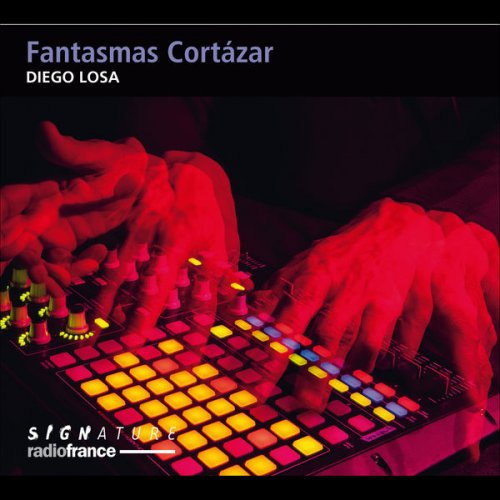 Diego Losa - Fantasmas Cortázar (2021) [Hi-Res]