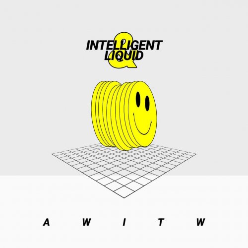 AWITW - Intelligent & Liquid (2022)