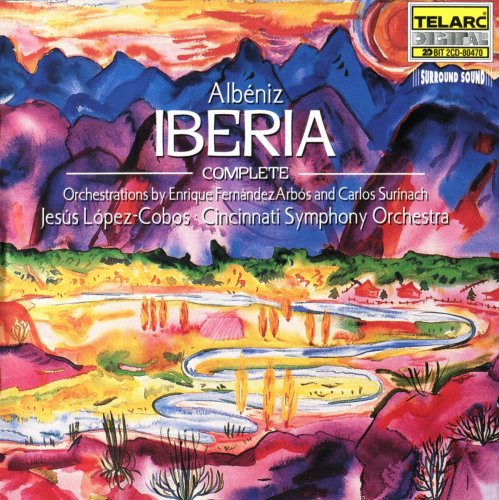 Cincinnati Symphony Orchestra, Jesús López-Cobos - Albéniz: Iberia (1998)