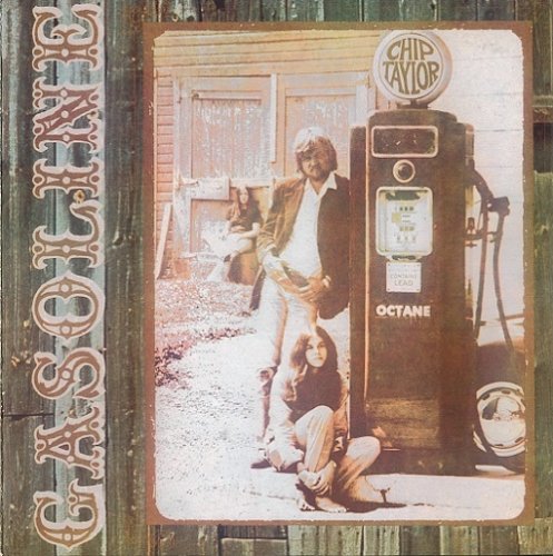 Chip Taylor - Gasoline (1972)