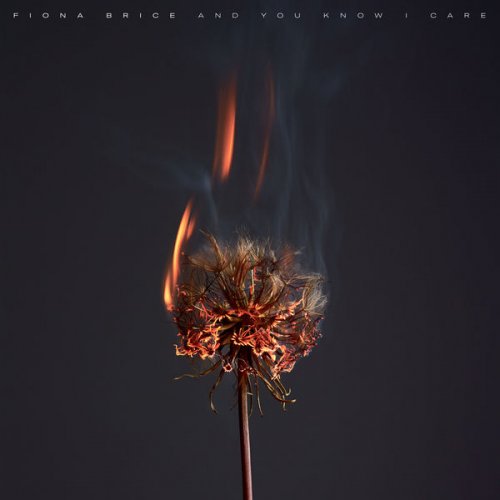 Fiona Brice - And You Know I Care (2022)