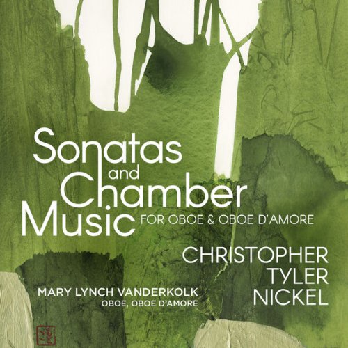 Mary Lynch VanderKolk - Sonatas and Chamber Music For Oboe and Oboe d’amore (2022) [Hi-Res]