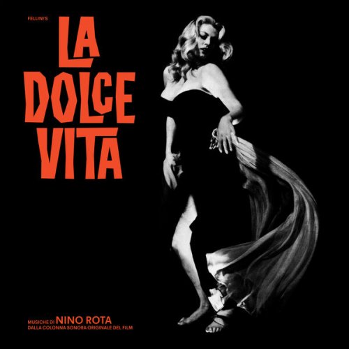 Nino Rota - La dolce vita (Original Motion Picture Soundtrack / Remastered 2022) (2022) [Hi-Res]