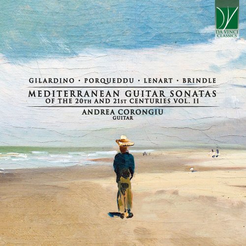 Andrea Corongiu - Gilardino, Porqueddu, Swierkosz Lenart, Smith Brindle: Guitar Sonatas of the 20th and 21st Centuries, Vol. II (2022)