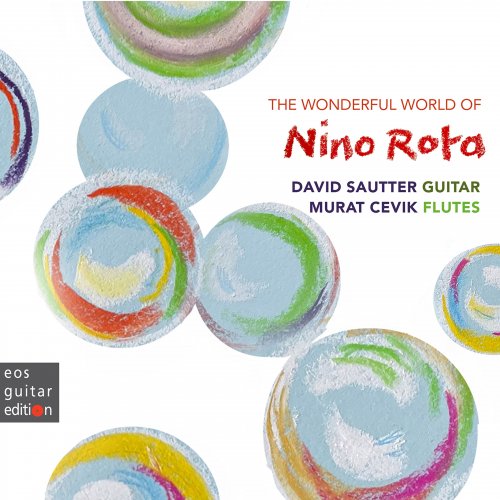 David Sautter, Murat Cevik - The Wonderful World of Nino Rota (2022) [Hi-Res]