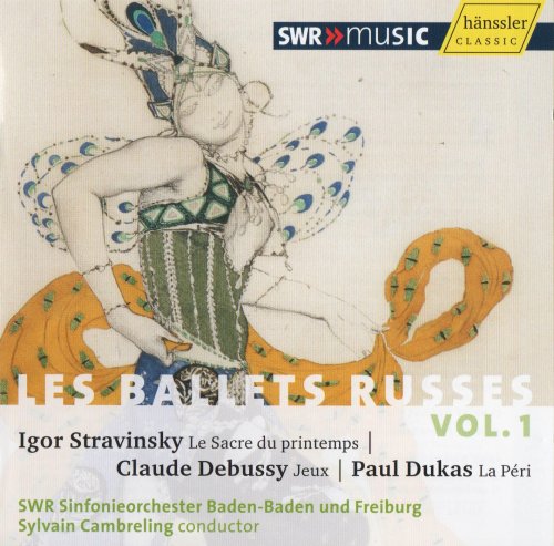Sylvain Cambreling - Les Ballets Russes Vol. 1: Stravinsky, Debussy, Dukas (2007) CD-Rip