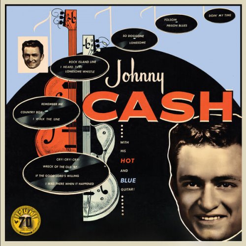 Johnny Cash - With His Hot And Blue Guitar (Sun Records 70th / Remastered 2022) (1957) [Hi-Res]