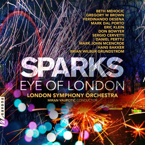 London Symphony Orchestra & Miran Vaupotić - Sparks: Eye of London (2022) [Hi-Res]