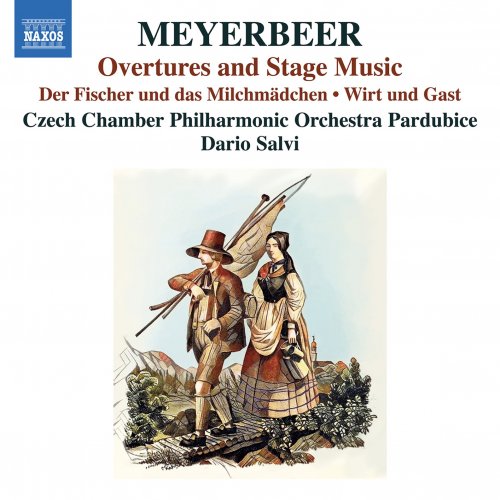Czech Chamber Philharmonic Orchestra Pardubice & Dario Salvi - Meyerbeer: Overtures & Stage Music (2022) [Hi-Res]