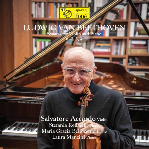 Salvatore Accardo, Stefanie Redaelli, Maria Grazia Bellocchio, Laura Manzini - Beethoven: Sonatas for Violin and Piano No. 2, 3, 4 (2022) [DSD & Hi-Res]