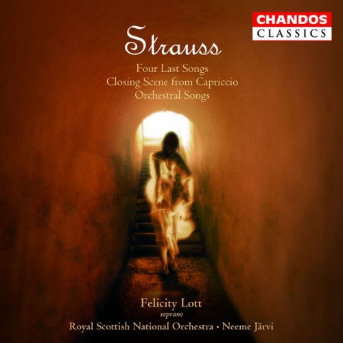 Dame Felicity Lott, Neeme Jarvi, The Royal Scottish National Orchestra - Strauss: Four Last Songs (2003) [Hi-Res]