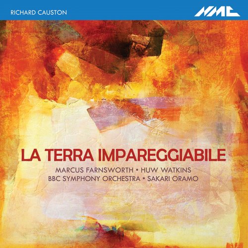 BBC Symphony Orchestra - Richard Causton: La terra impareggiabile (2022)
