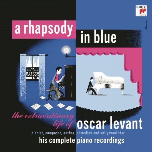 Oscar Levant - A Rhapsody in Blue - The Extraordinary Life of Oscar Levant (2018) [Hi-Res]