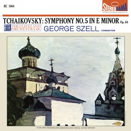 George Szell, The Cleveland Orchestra - Tchaikovsky: Symphony No. 5 in E Minor, Op. 64 (1982)