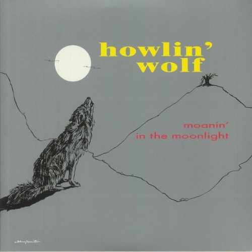 Howlin' Wolf - Moanin' In The Moonlight (Reissue, 2021) LP
