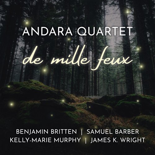 Quatuor Andara - De mille feux (2022) [Hi-Res]