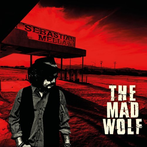 Sebastian Mella - The Mad Wolf (2022) Hi-Res