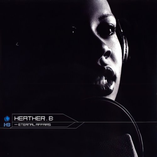 Heather B - Eternal Affairs (2002) FLAC