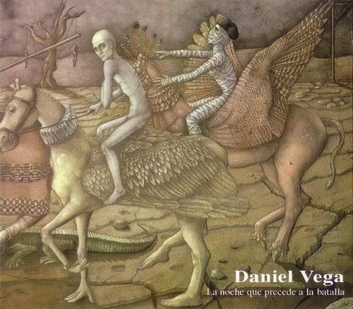 Daniel Vega - La Noche Que Precede A La Batalla (1976)
