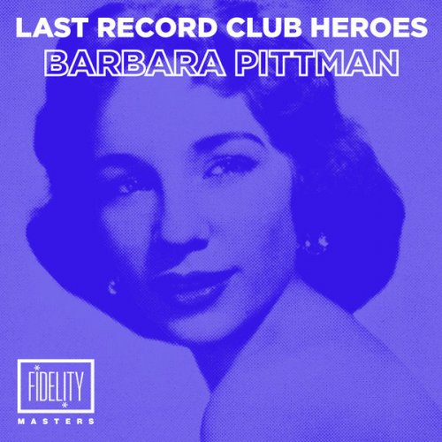 Barbara Pitman - Last Records Club Heroes: Barbara Pitman (2014)
