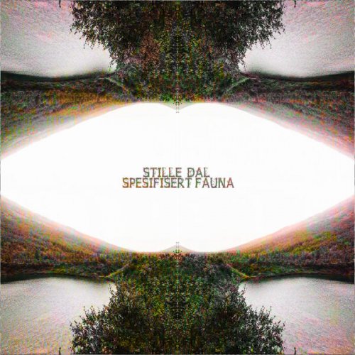 Stille Dal - Spesifisert Fauna (2021)