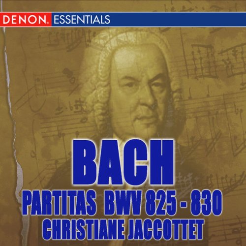 Christiane Jaccottet - J.S. Bach: Partitas - BWV 825 - 830 (2009)