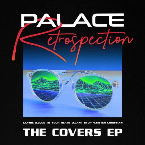 Palace - Retrospection - The Covers EP (2022) Hi Res