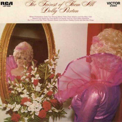 Dolly Parton - The Fairest of Them All (1970)