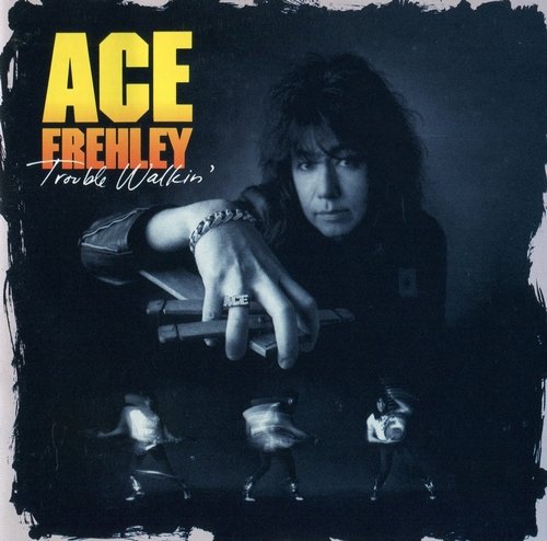 Ace Frehley - Trouble Walkin' (1989) CD-Rip