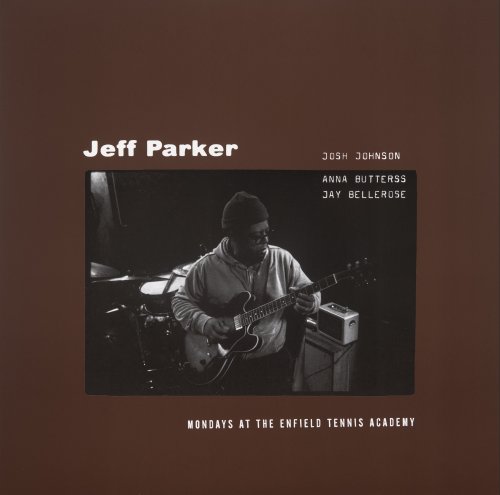 Jeff Parker ETA IVtet - Mondays At The Enfield Tennis Academy (2022)