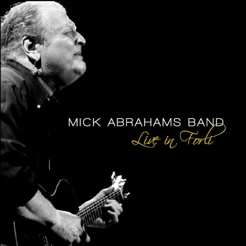 Mick Abrahams Band - Live in Forli (Live in Forli, 2008) (2015)