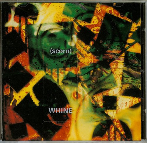 Scorn - Whine (1997) FLAC