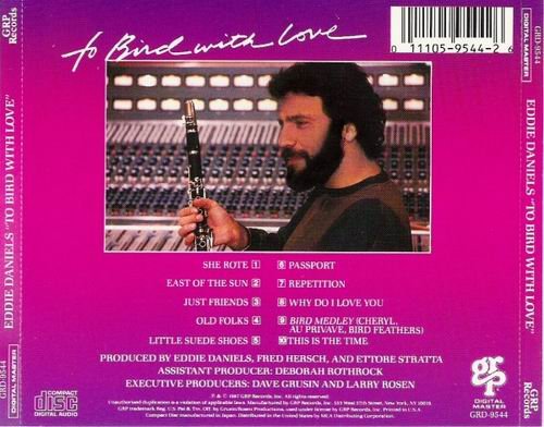 Eddie Daniels - To Bird With Love (1987)