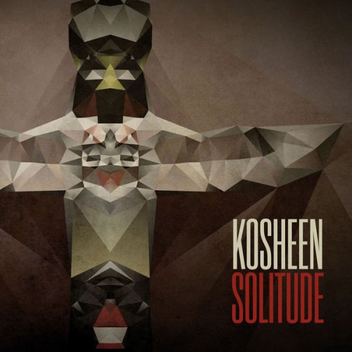 Kosheen - Solitude (2012) FLAC
