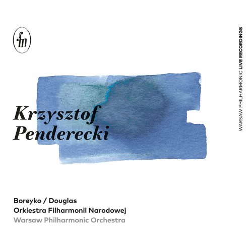 Andrzej Boreyko, Barry Douglas, Orkiestra Filharmonii Narodowej, Warsaw Philharmonic Orchestra - Krzysztof Penderecki: Piano Concerto "Resurrection" & Symphony No. 2 "Christmas" (Live) (2022) [Hi-Res]