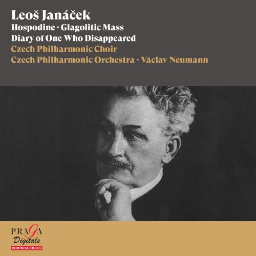 Czech Philharmonic Orchestra, Czech Philharmonic Choir, Vaclav Neumann - Leoš Janáček: Hospodine, Glagolitic Mass, Diary of One Who Disappeared (2022) [Hi-Res]