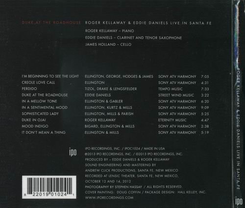 Roger Kellaway, Eddie Daniels - Duke At The Roadhouse: Live In Santa Fe (2013)