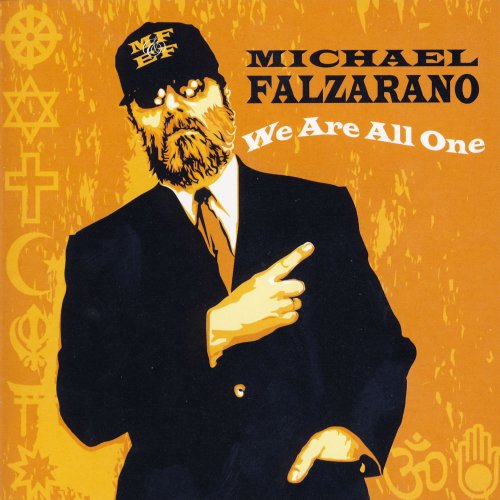 Michael Falzarano - We Are All One (2008)