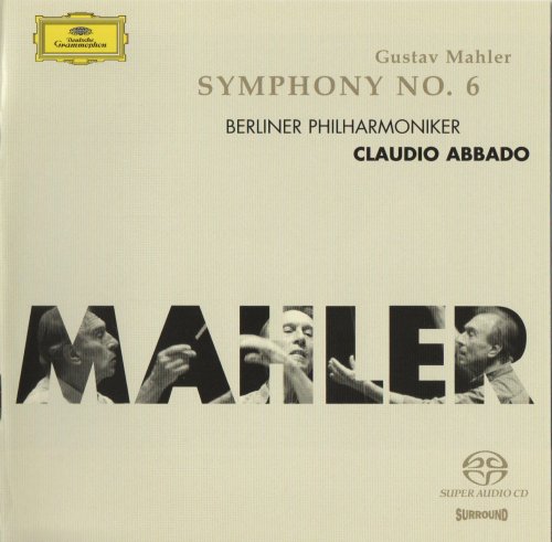 Berliner Philharmoniker, Claudio Abbado - Mahler: Symphony No. 6 (2005) CD-Rip
