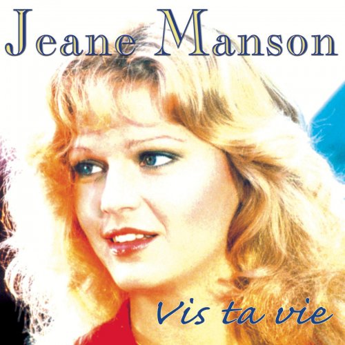 Jeane Manson - Vis ta vie (2000)