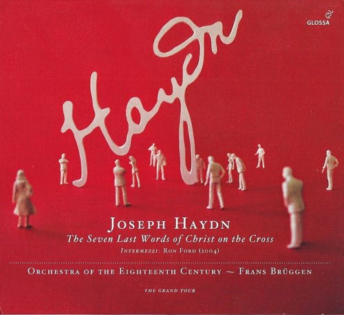 Frans Brüggen - Haydn: The Seven Last Words of Christ on the Cross (2009) CD-Rip
