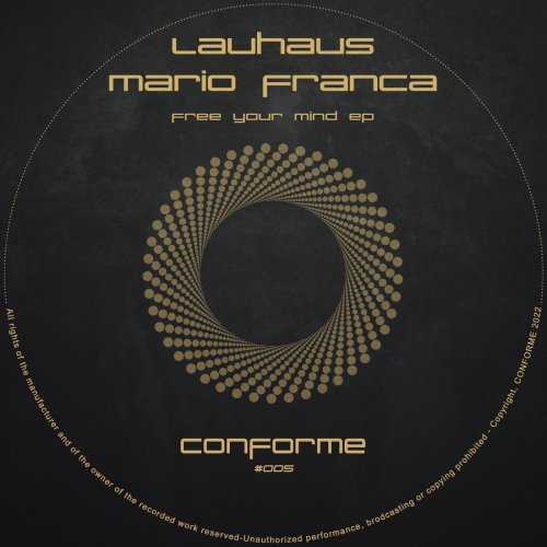 Lauhaus - FREE YOUR MIND EP (2022)